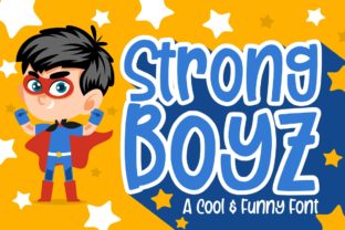 Boost Your Campaign with Strong Boyz Font