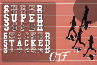 Super Stacked: The Perfect Display Font for Editorial Design