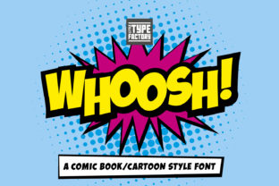 Whoosh: A Fun and Cartoonish Display Font for Web Design